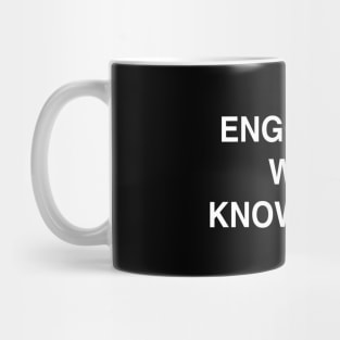 Engorged with Knowledge Mug